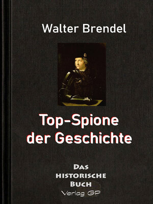 cover image of Top-Spione der Geschichte